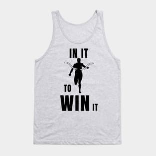 Sprinter In It To Win It Athlete Gift Tank Top